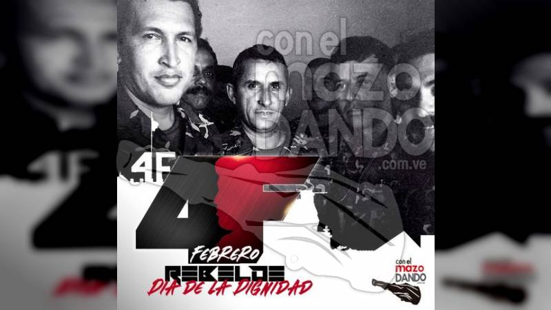"El 4 de febrero de 1992 un grupo de militares reavivó la fe y las fuerzas del poder  popular que con indignación se manifestaba en contra de las políticas neoliberales de Carlos Andrés Pérez"