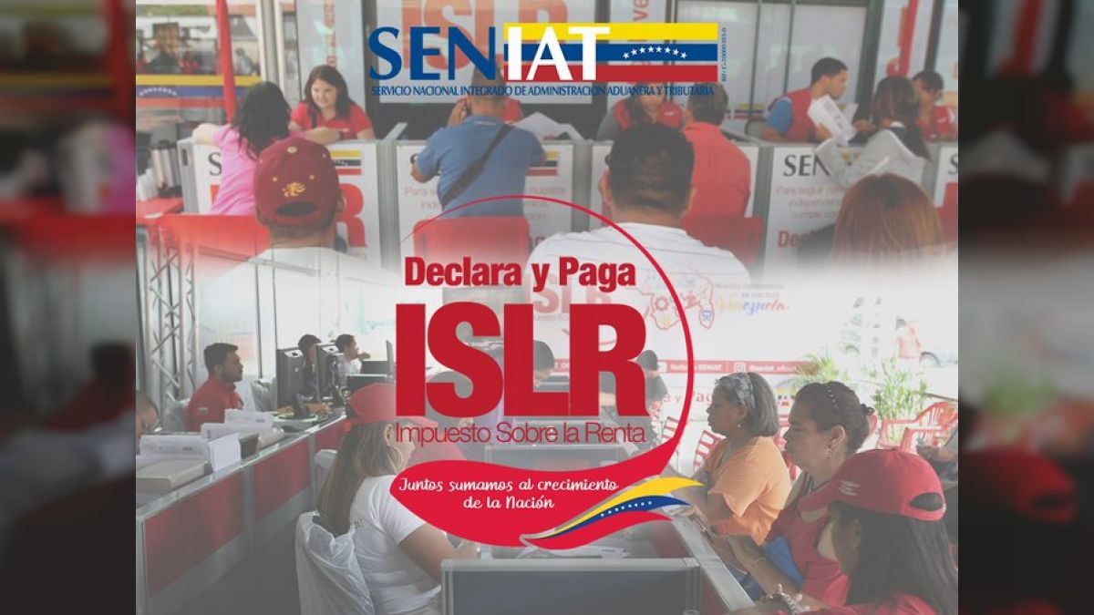 Sencillo Y R Pido Seniat Invita A Declarar Y Pagar El Islr Antes Del De Marzo