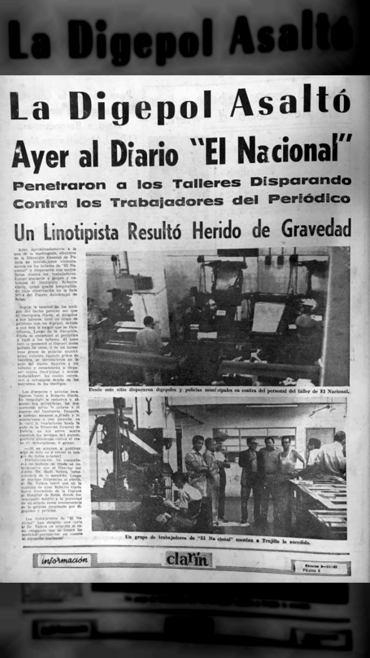 La Digepol asaltó al diario "El Nacional"