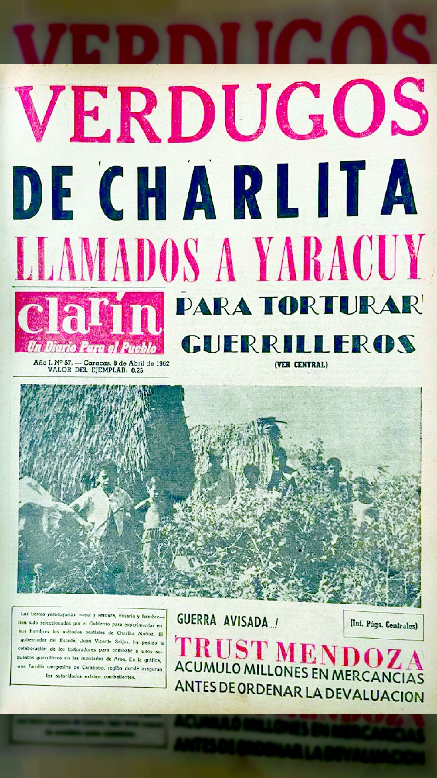 Verdugos de Charlita llamados a Yaracuy (Clarín, 21 de abril de 1962)