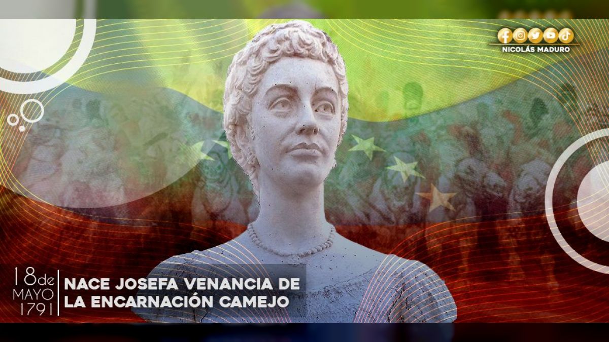 El 18 de mayo de 1791, nació en Paraguaná, estado Falcón, la luchadora por la independencia venezolana Josefa Camejo
