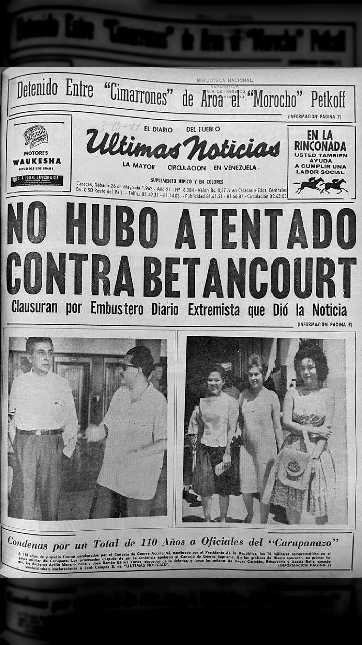 No hubo atentado contra Betancourt (Últimas Noticias, 26 de mayo 1962)