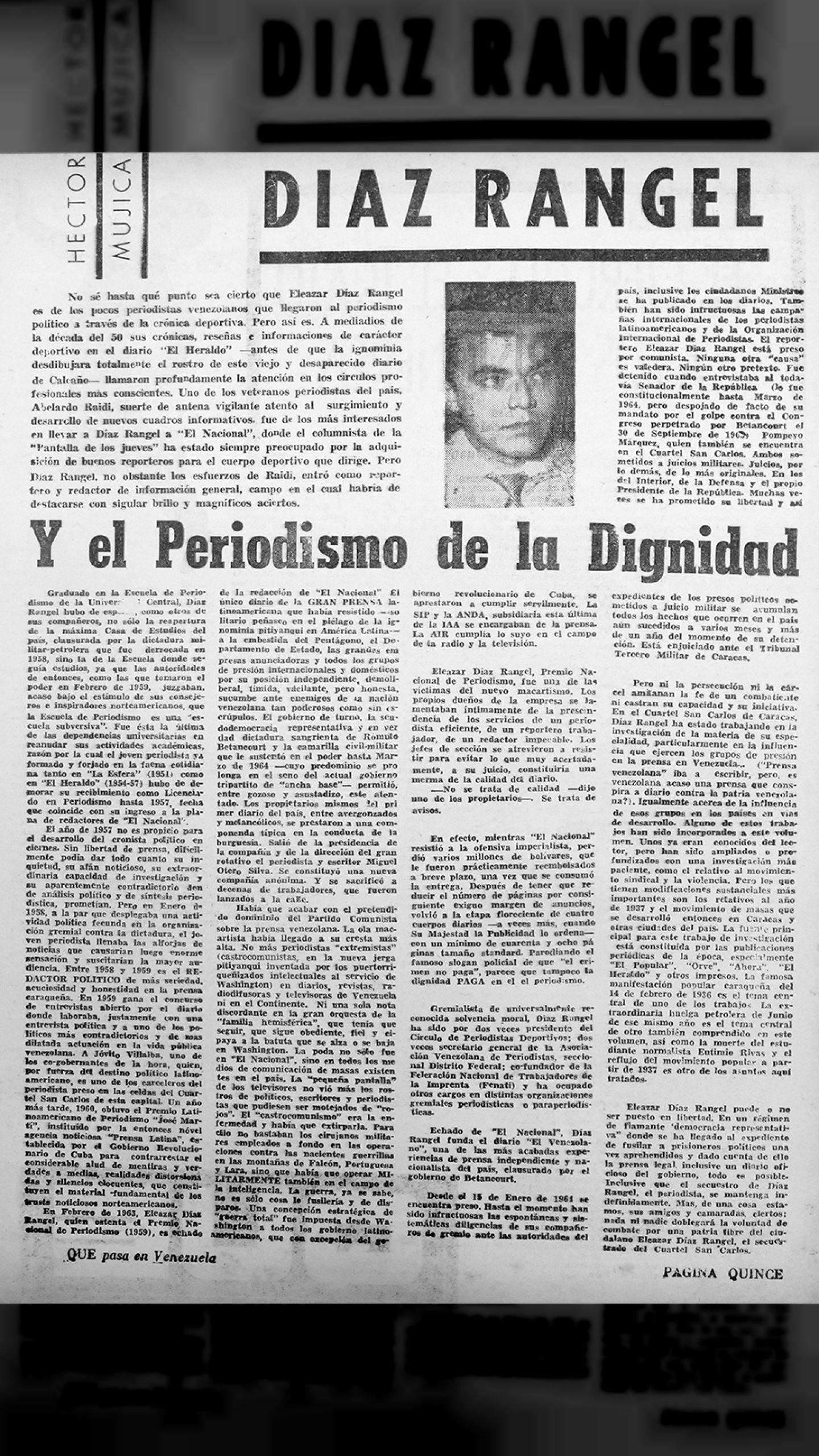 Diaz Rangel y el periodismo de la dignidad (Qué Pasa en Venezuela, 12 de julio de 1965)