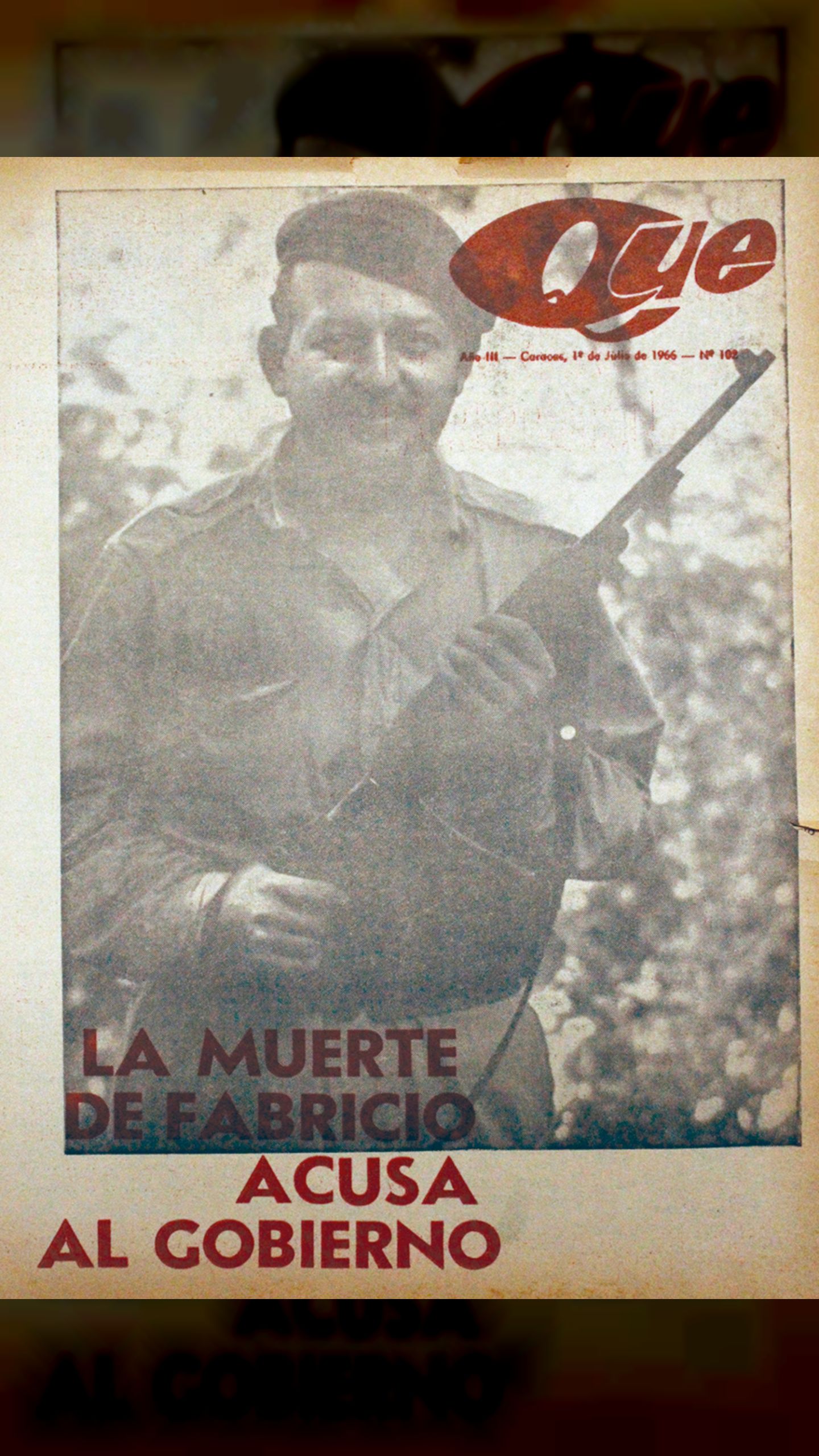LA MUERTE DE FABRICIO OJEDA (Qué pasa en Venezuela, julio 1966)