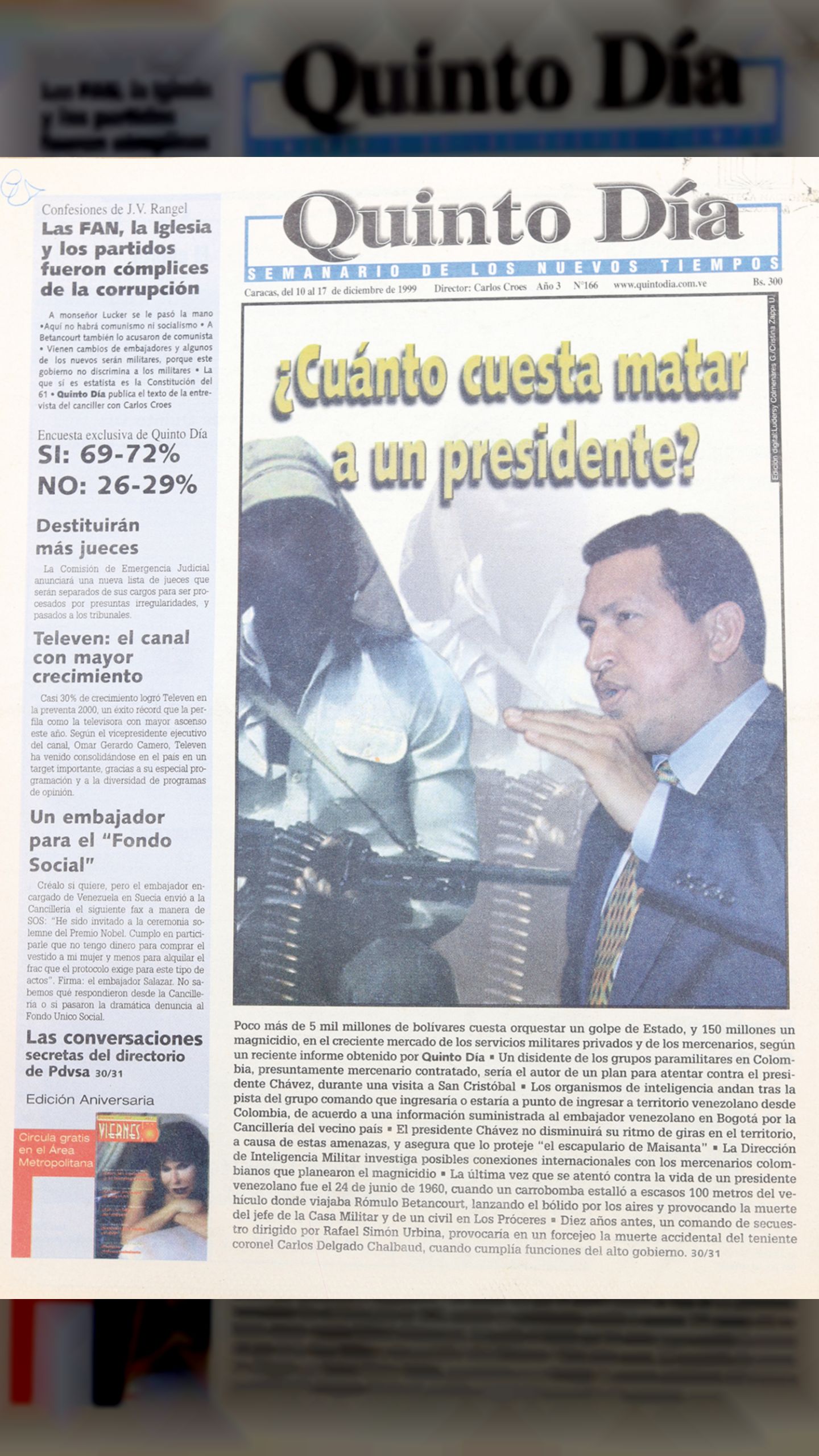 ¿Cuánto cuesta matar a un presidente? (Quinto Día, 10 al 17 de noviembre 1999)