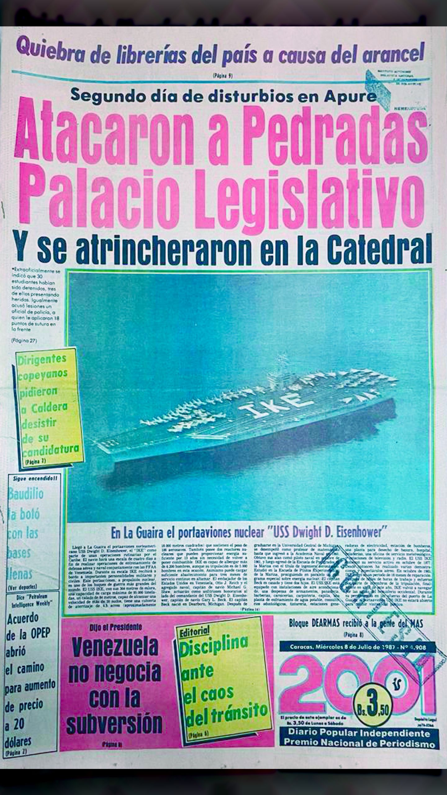 En la Guaira el portaviones nuclear "USS Dwight Eisenhower" (2001, 8 de julio 1987)