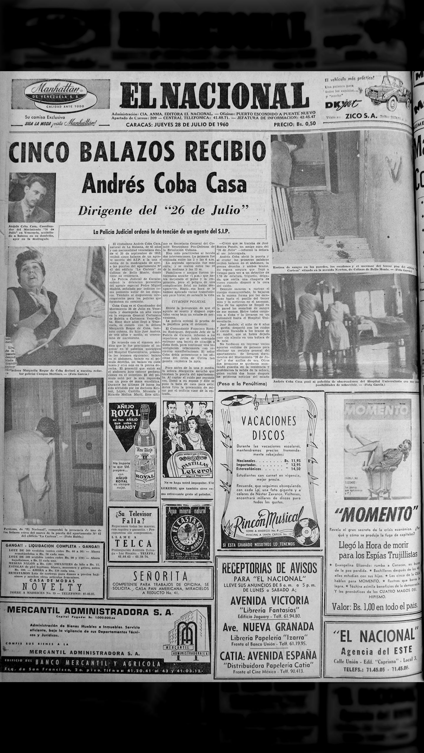 Cinco balazos recibió Andrés Coba Casa Dirigente del movimiento "26 de julio" (El Nacional, 28 de julio 1960)