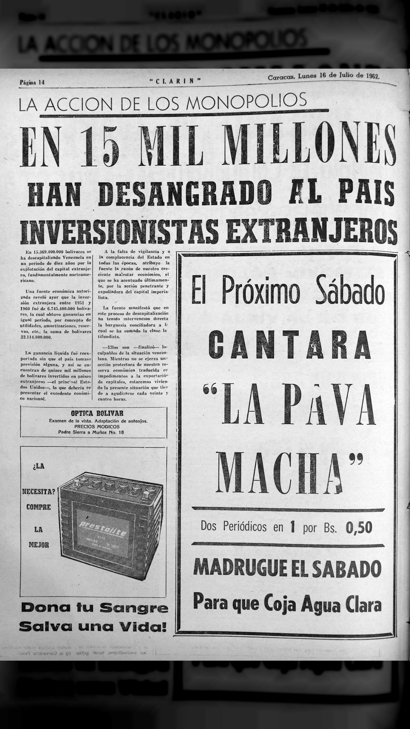 ¡Nos dejaron en la carraplana! 15 mil millones se han llevado del país los monopolistas extranjeros (Clarín, 16 de julio 1962)