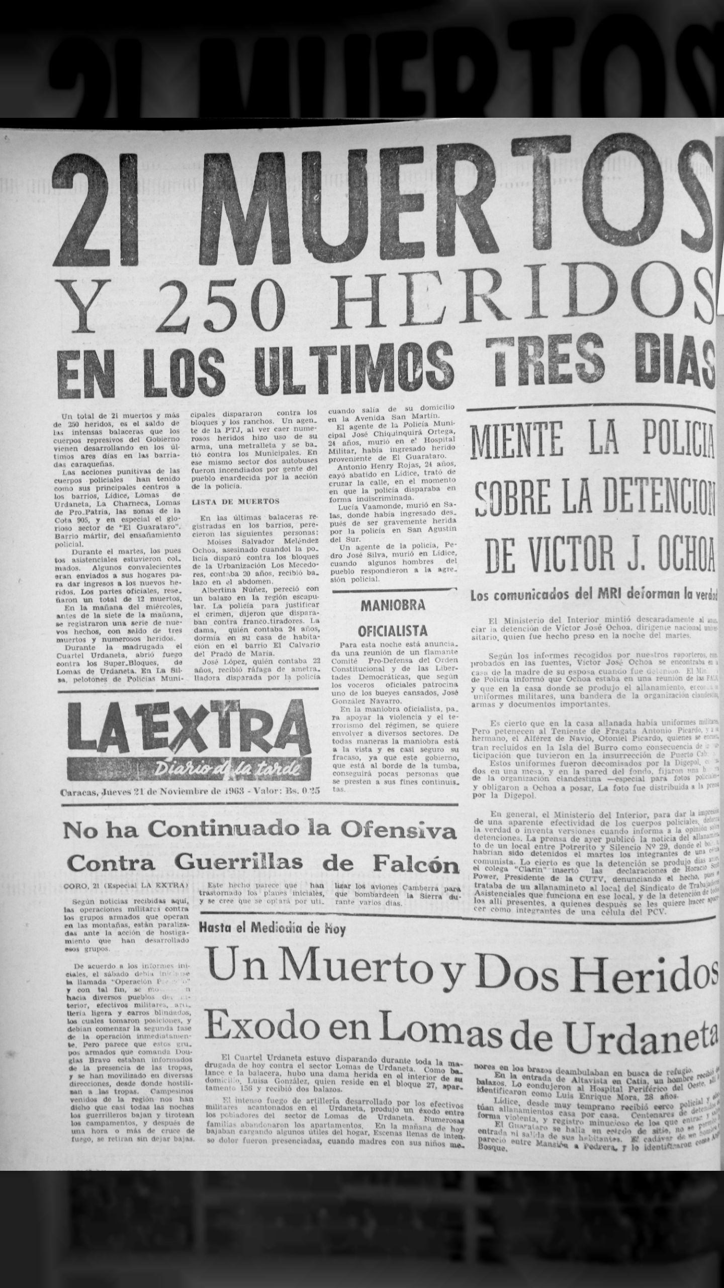 21 muertos y 250 heridos en los últimos tres días (La Extra, 21 de noviembre 1963)