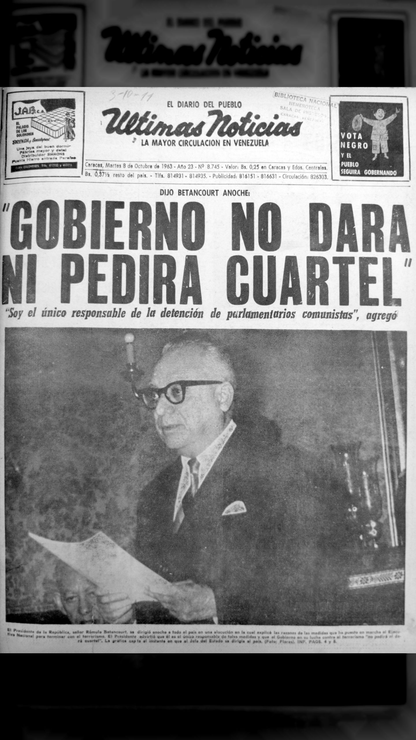 Dijo Betancourt anoche: "Gobierno no dará ni pedirá cuartel" (Últimas Noticias, 8 de octubre 1963)