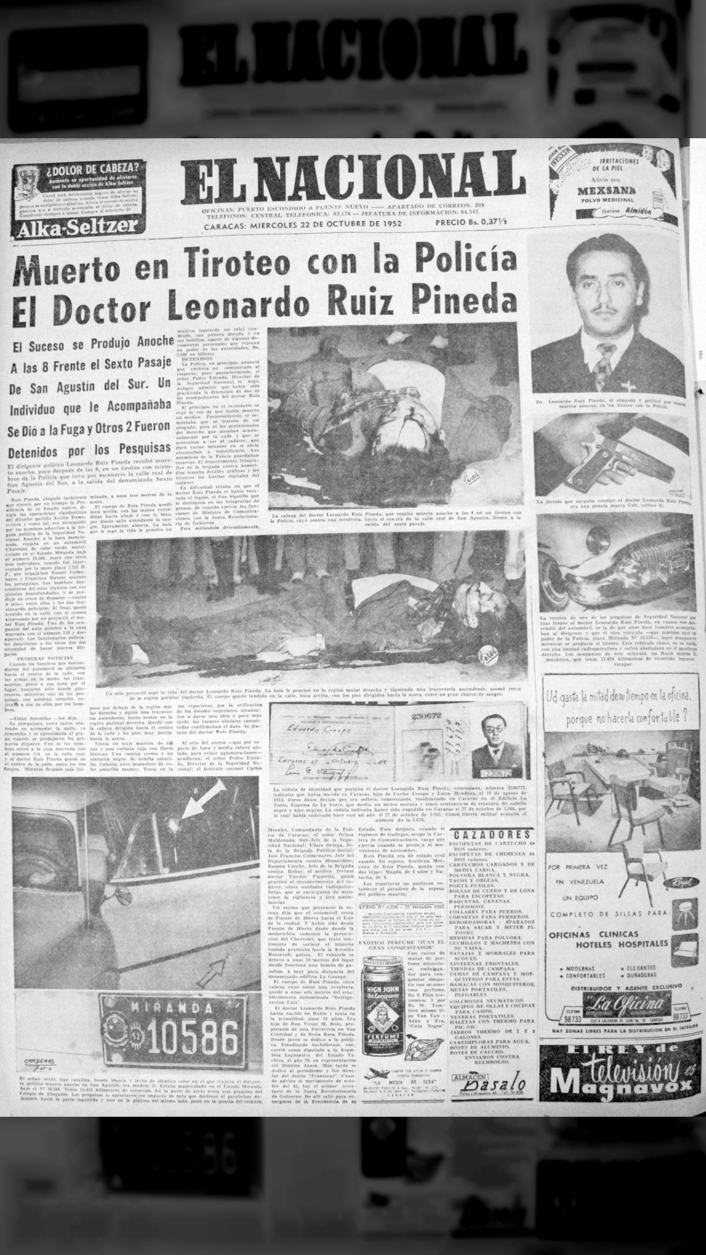 Muerto en tiroteo con la Policía el Doctor Leonardo Ruiz Pineda (El Nacional, 22 de octubre de 1952)