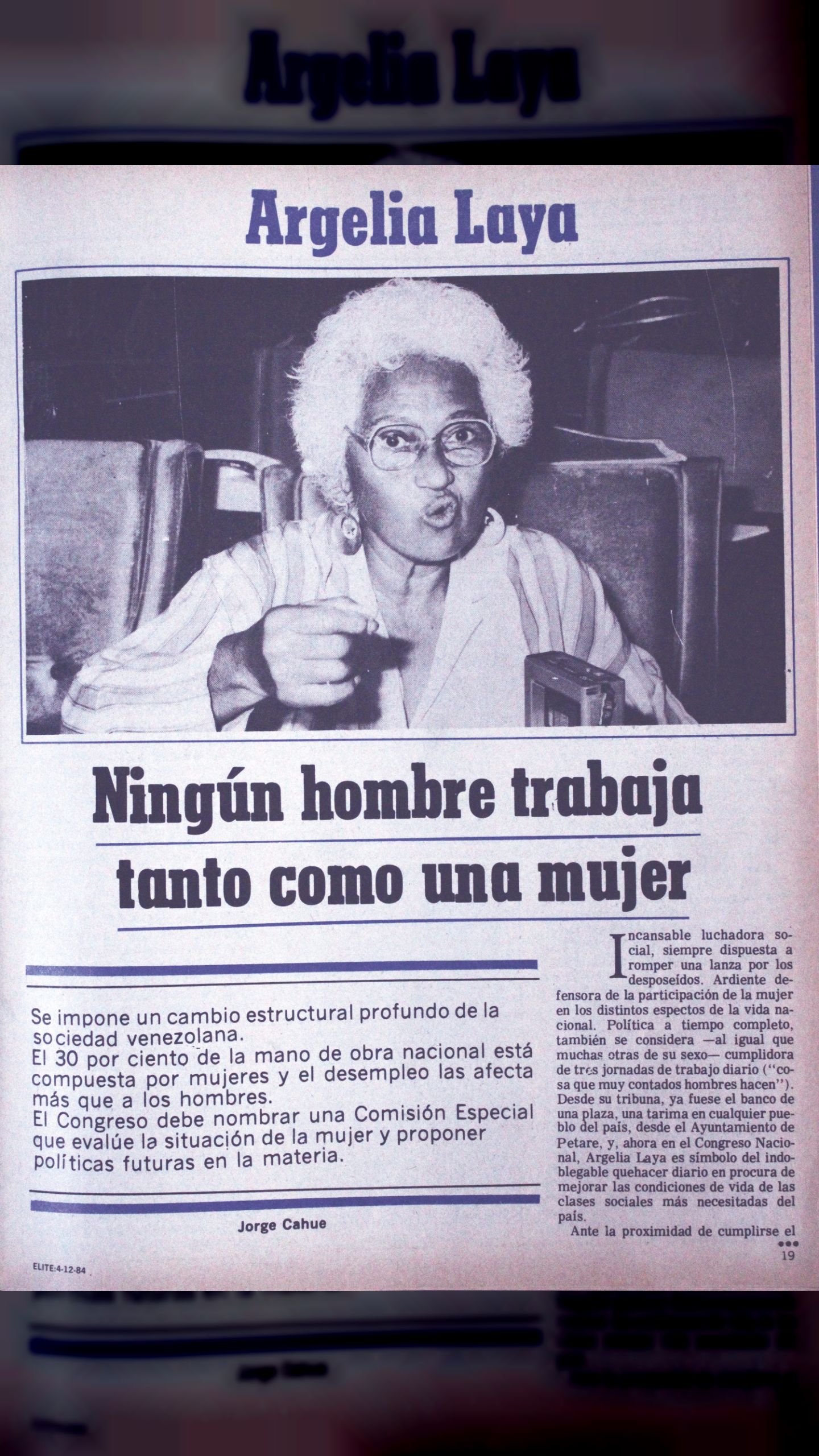Argelia Laya, Ningún hombre trabaja tanto como una mujer (Revista Élite #3086 Año LVIII 04/12/84)
