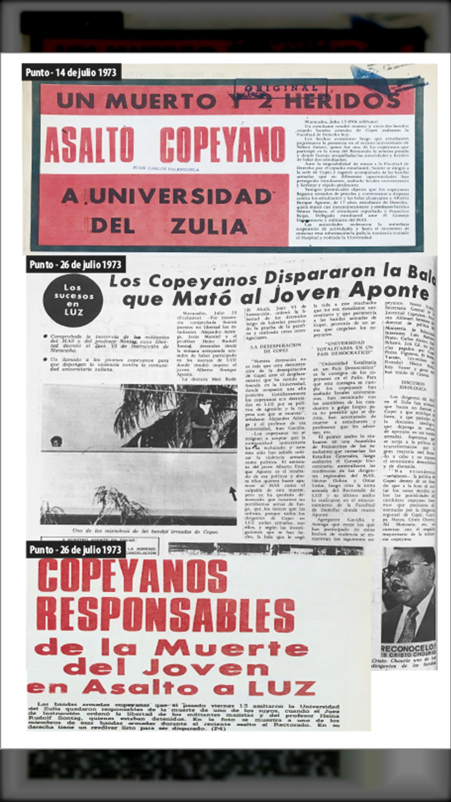 UN MUERTO Y 2 HERIDOS EN ASALTO COPEYANO A LA UNIVERSIDAD DEL ZULIA (Punto, 14 de julio 1973)