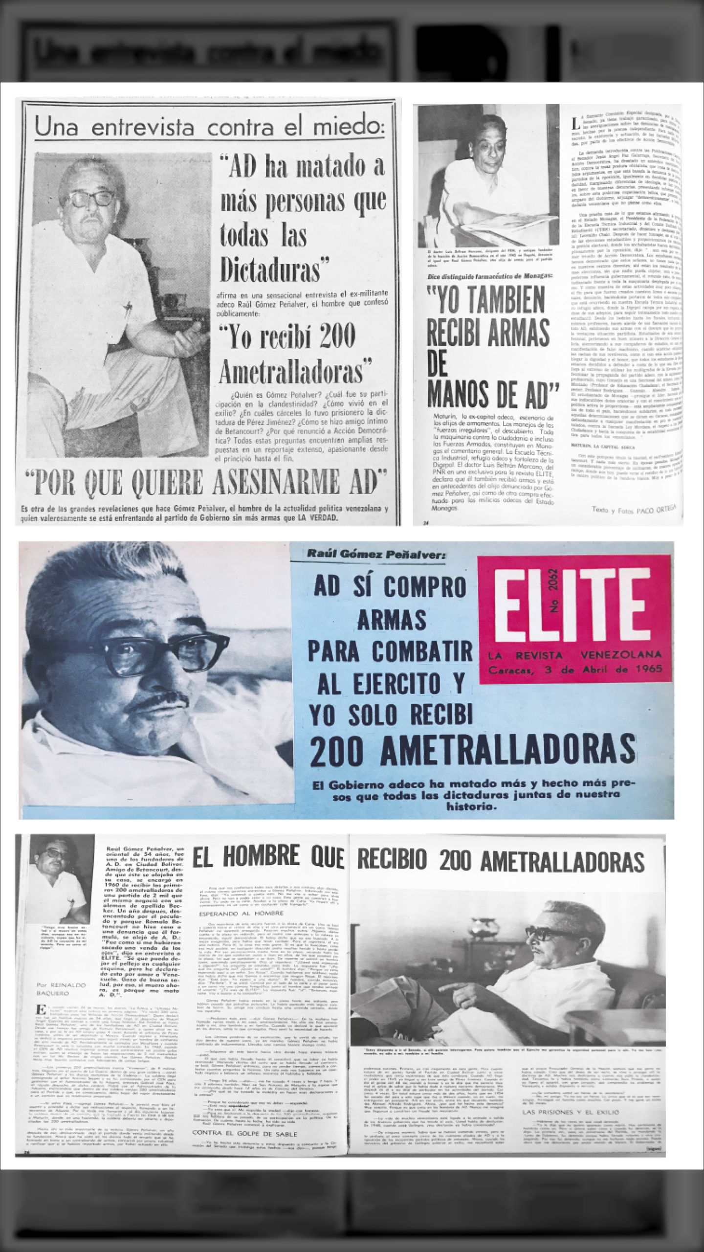Raúl Gómez Peñalver fundador de Acción Democrática declaró: (Revista Élite, 27 de marzo - 03 de abril de 1965)