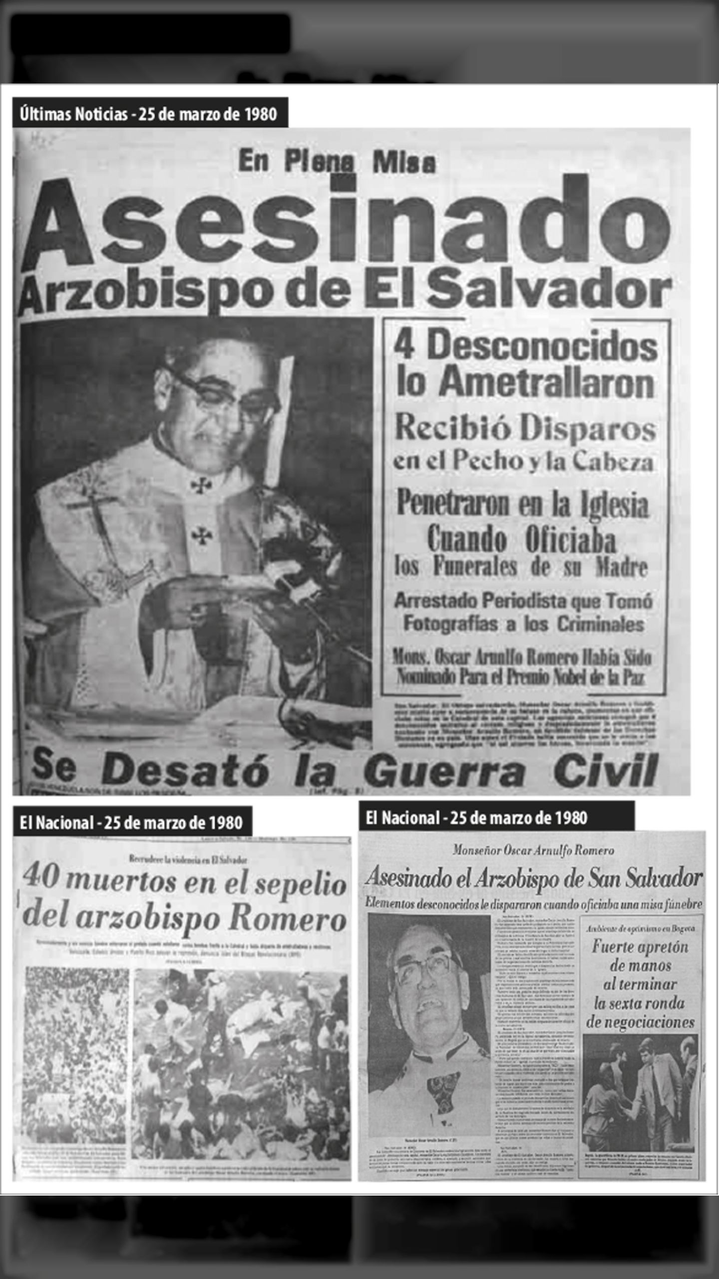 EN PLENA MISA ES ASESINADO MONSEÑOR ROMERO (El Nacional, 25 de marzo 1980)