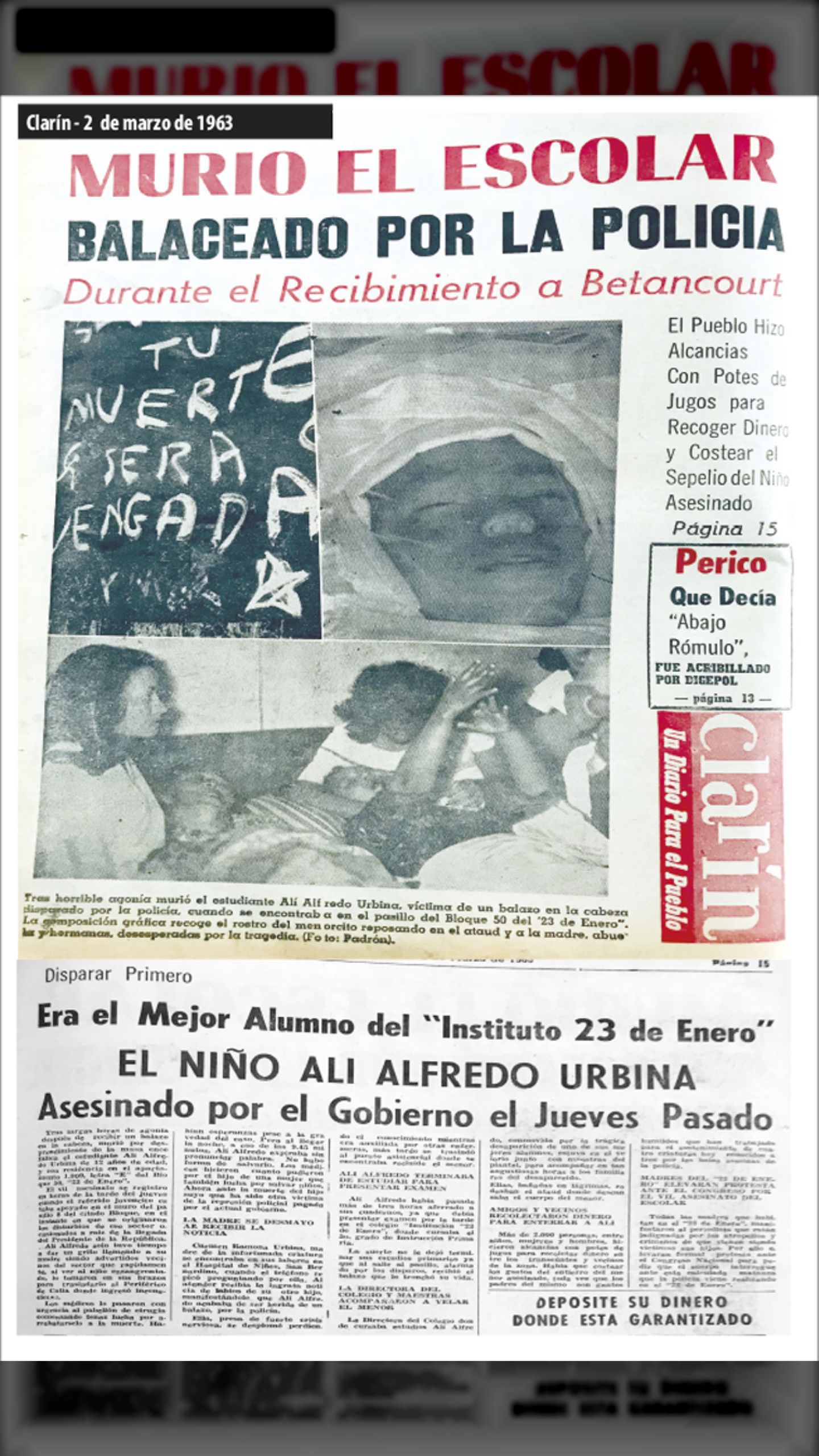 MURIÓ ESCOLAR BALACEADO POR LA POLICIA DURANTE EL RECIBIMIENTO A RÓMULO BETANCOURT (Clarín, 2 de marzo 1963)