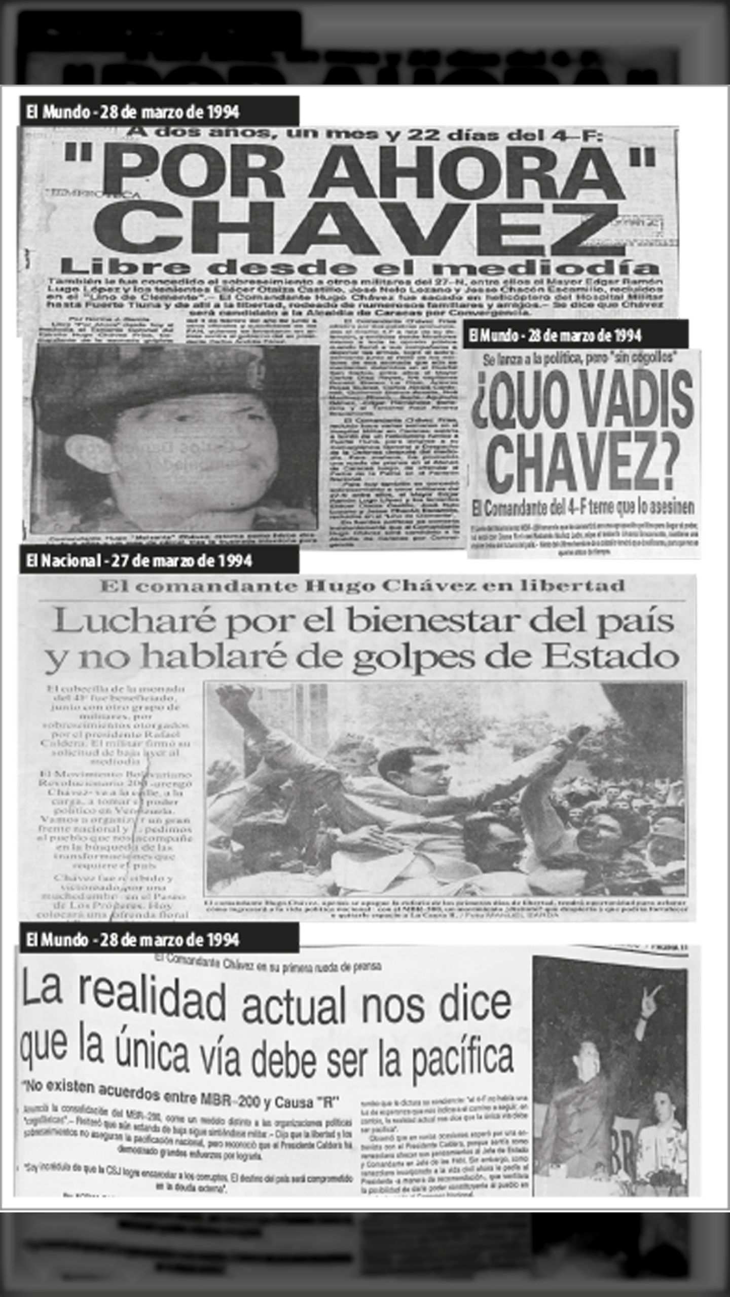 CHÁVEZ EN LIBERTAD (El Nacional / Últimas Noticias / El Universal, 28 de marzo de 1994)