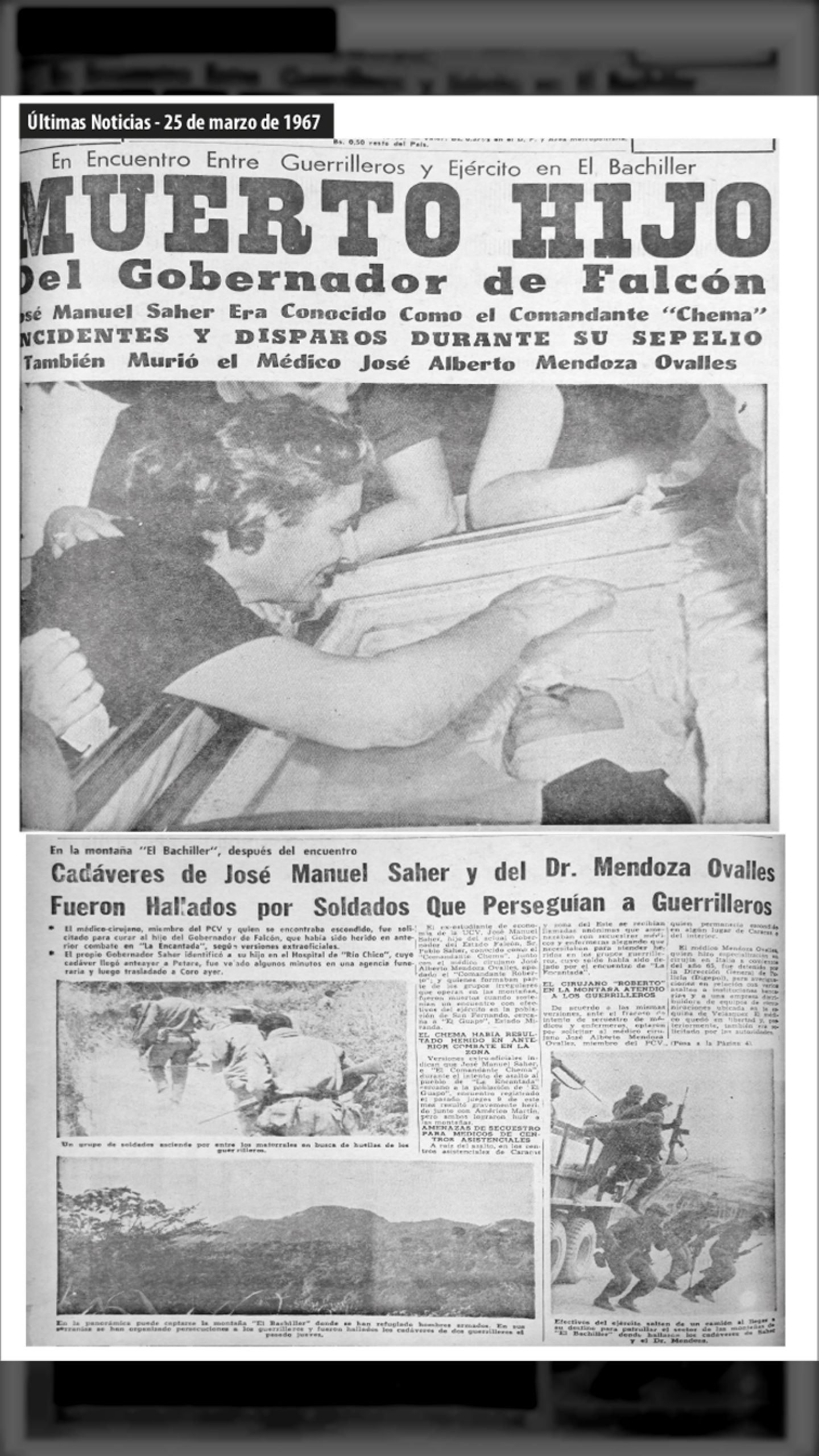 MUERTO HIJO DEL GOBERNADOR DE FALCÓN CHEMA SAHER (Últimas Noticias, 25 de marzo 1967)