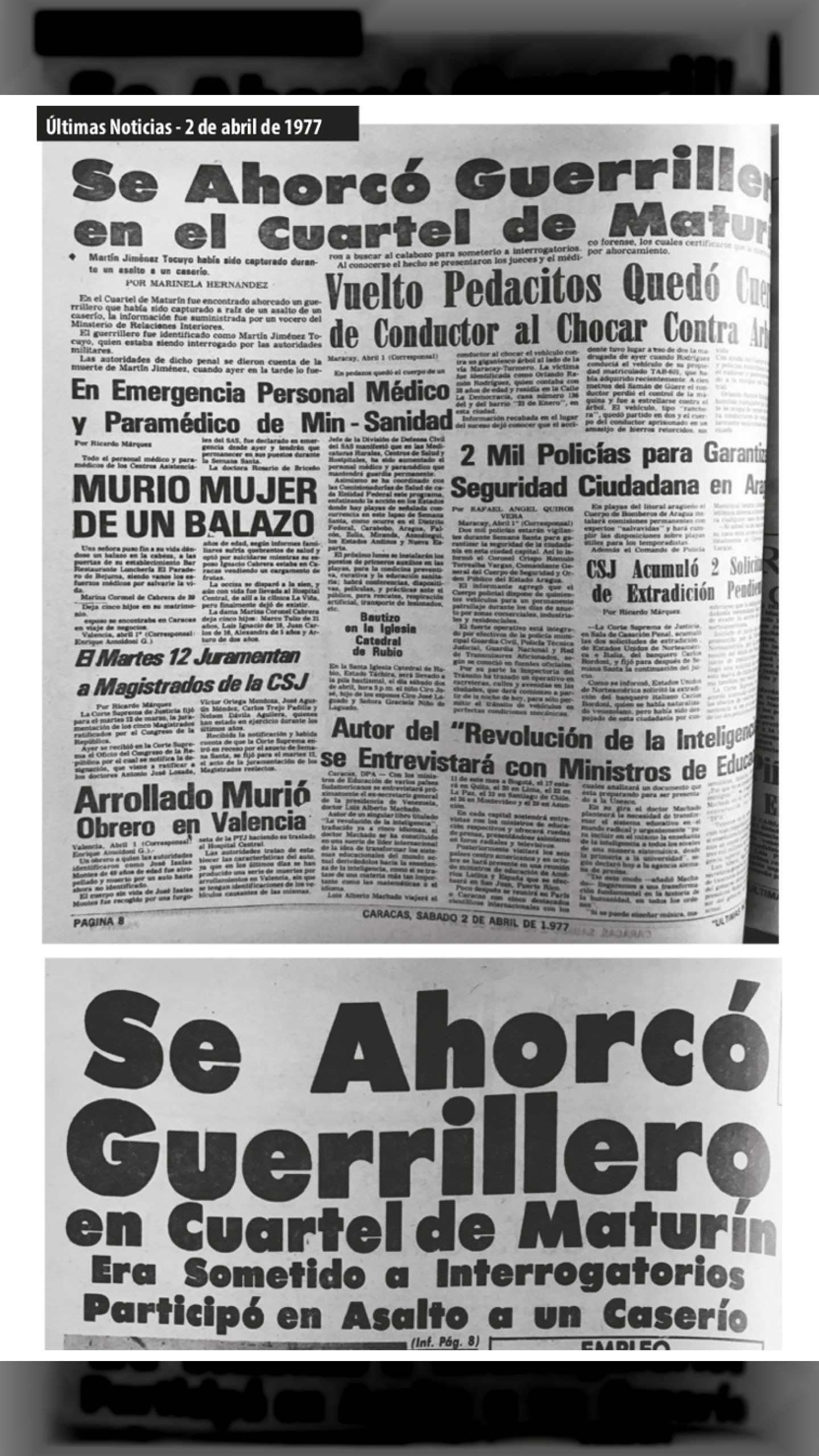 SE AHORCÓ GUERRILLERO EN CUARTEL DE MATURÍN - Era Sometido a interrogatorios (Últimas Noticias, 02 de abril 1977)