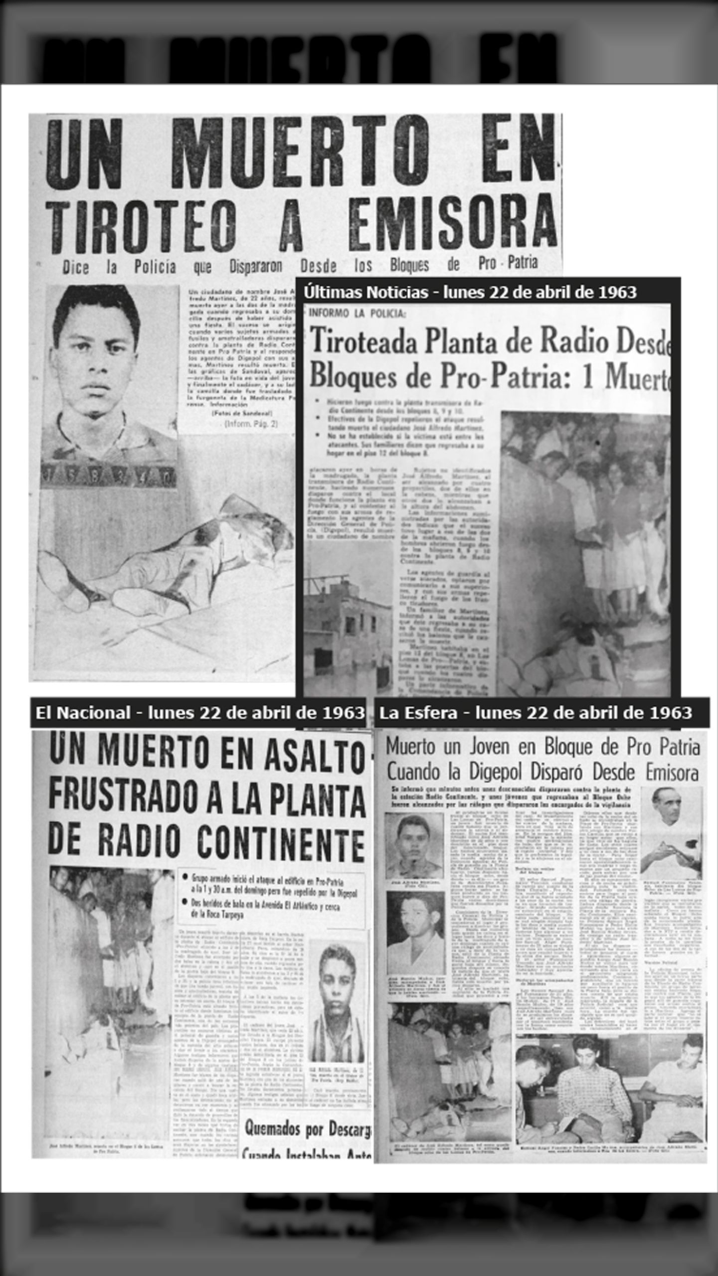 ES ASESINADO POR LA DIGEPOL LUIS ALFREDO MARTINEZ (El Nacional, La Esfera y Últimas Noticias, 22 de abril 1963)