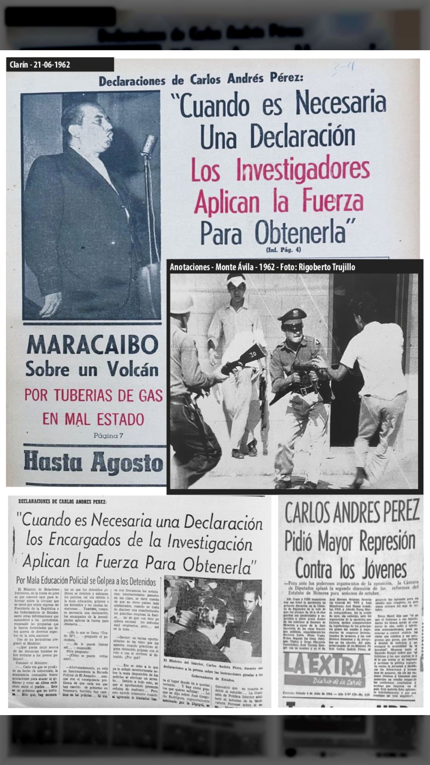 Declaraciones de Carlos Andrés Pérez: (EL CLARIN, 21 DE JULIO 1962)