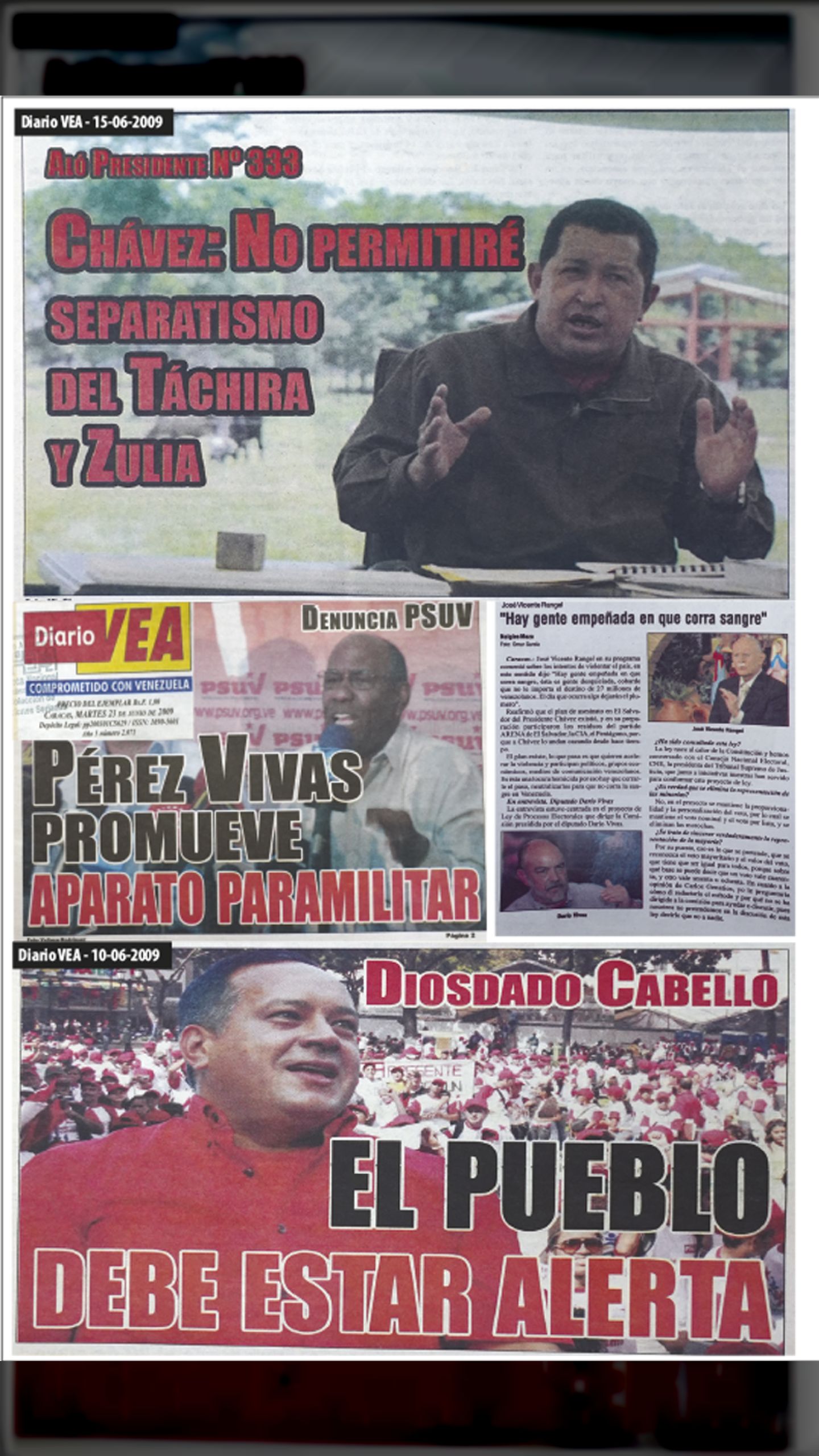 CHÁVEZ: NO PERMITIRÉ SEPARATISMO DE TÁCHIRA Y ZULIA (Diario VEA, 15 de junio de 2009 - Aló Presidente Nº 333)