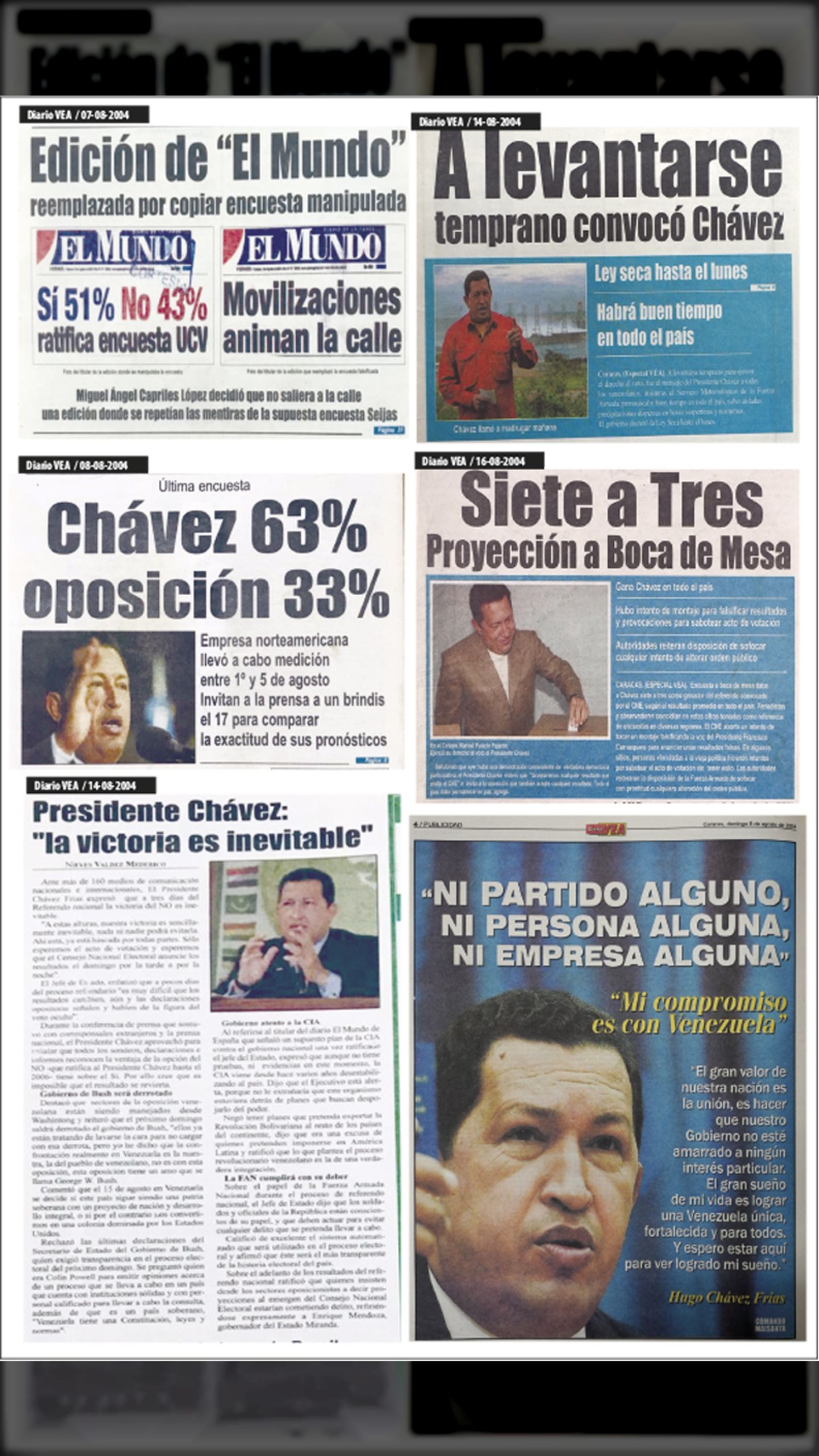 ARRASÓ EL “NO” - UNA JUGADA MAESTRA DEL COMANDANTE CHÁVEZ (DIARIO VEA, 8 al 28 de agosto de 2004)