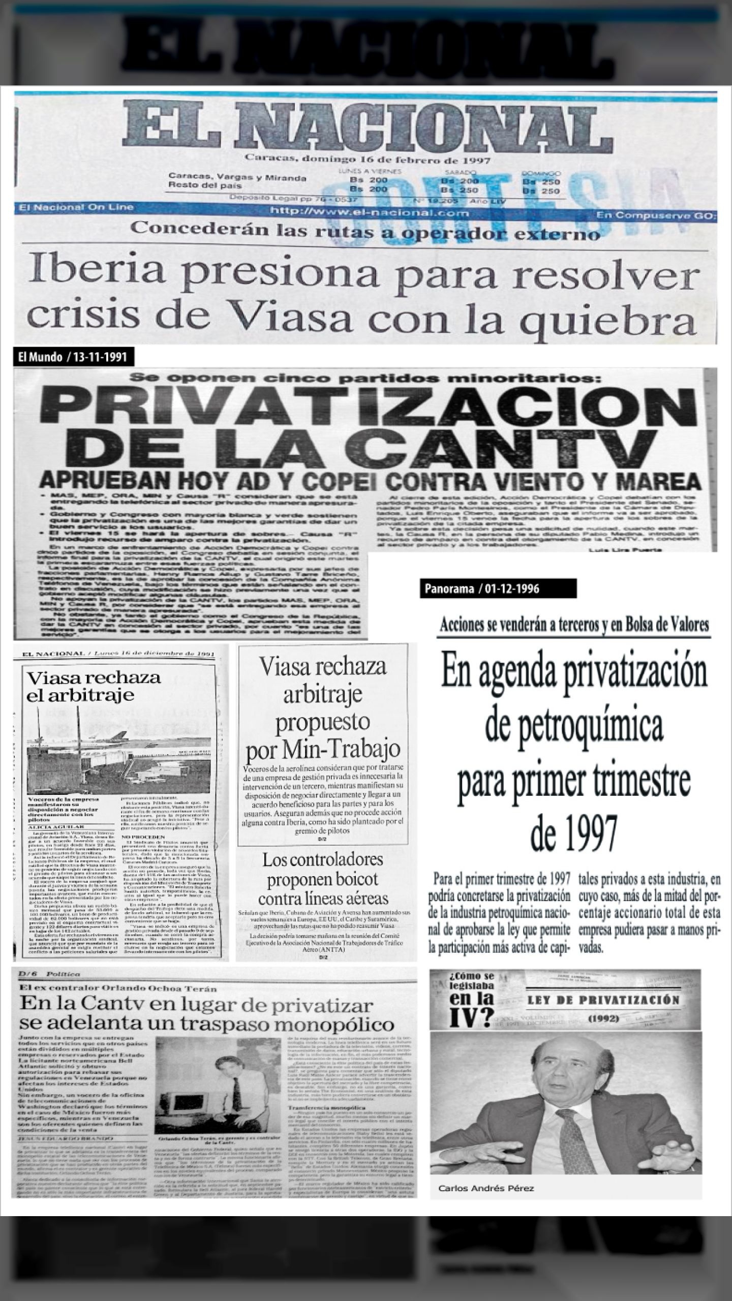 El Fracaso de las Privatizaciones en Venezuela (El Nacional - 1997, Panorama – 1996, y El Mundo – 1991)