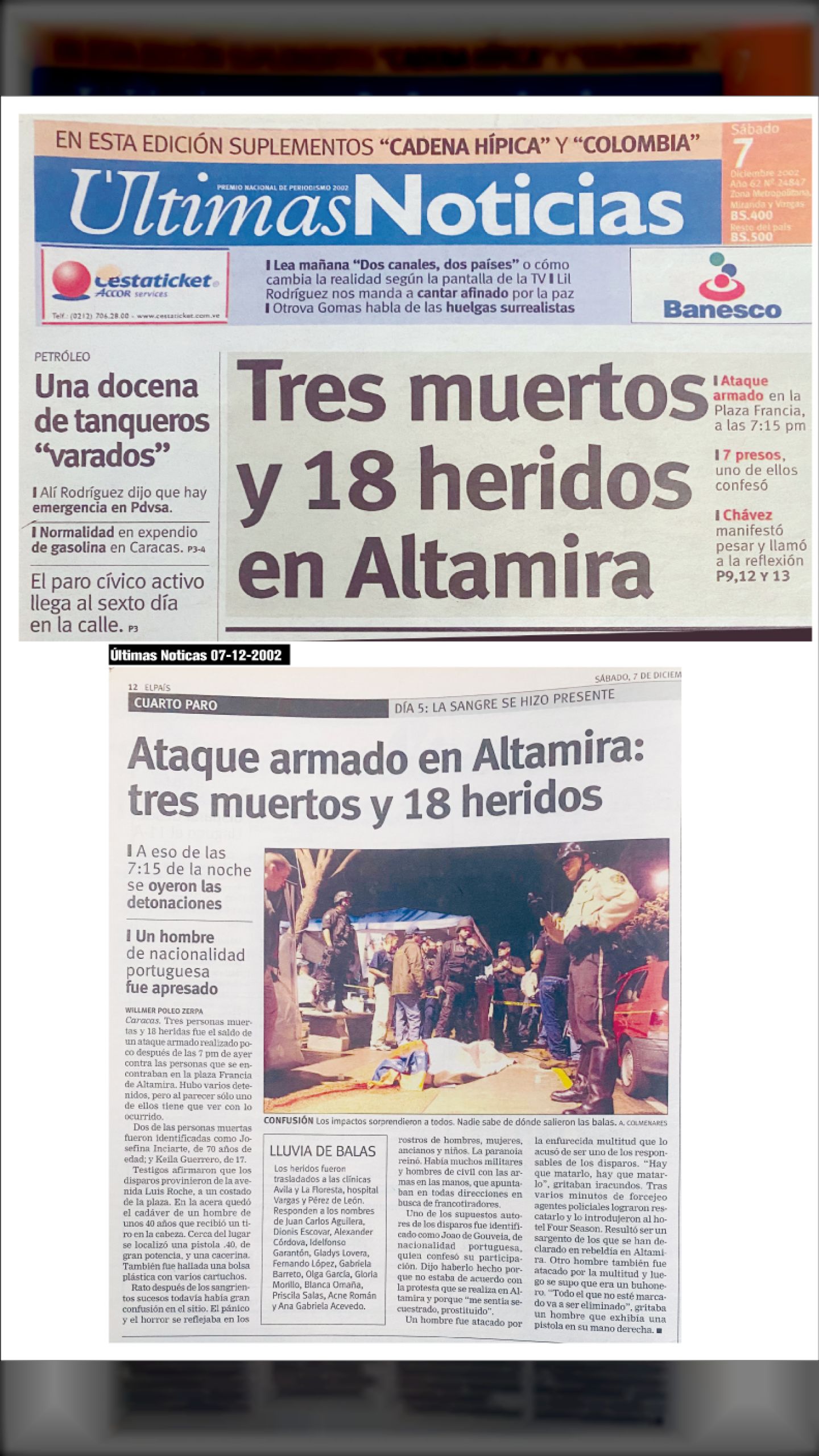 TRES MUERTOS Y 21 HERIDOS EN PLAZA ALTAMIRA (ÚLTIMAS NOTICIAS, 7 de diciembre 2002)