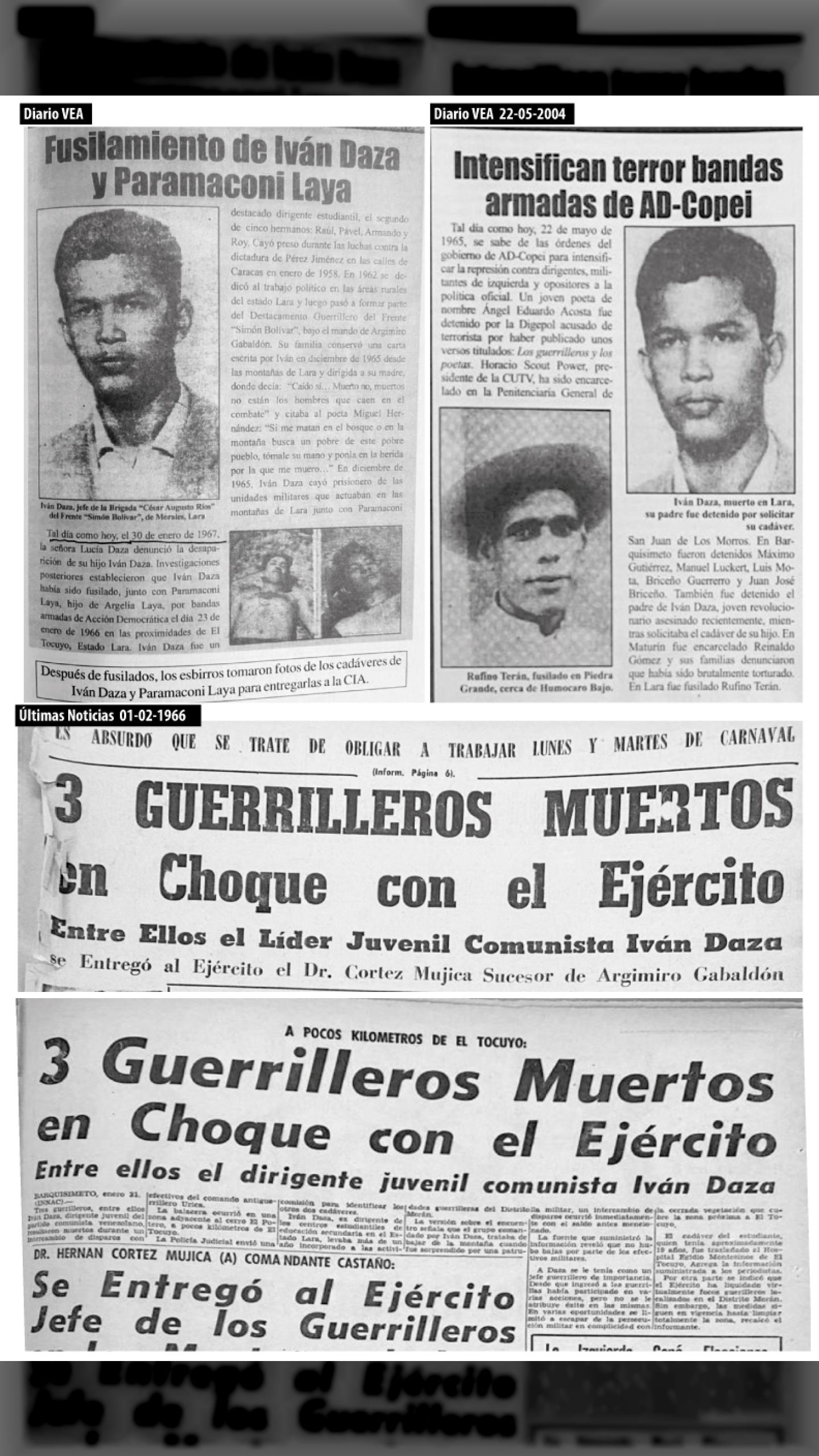 Durante la “Operación de Exterminio Larga y Final”, son asesinados: IVÁN DAZA y PARAMACONI LAYA (Diario VEA, 22-05-2004/ Últimas Noticias y El Impulso, enero – abril 1966)