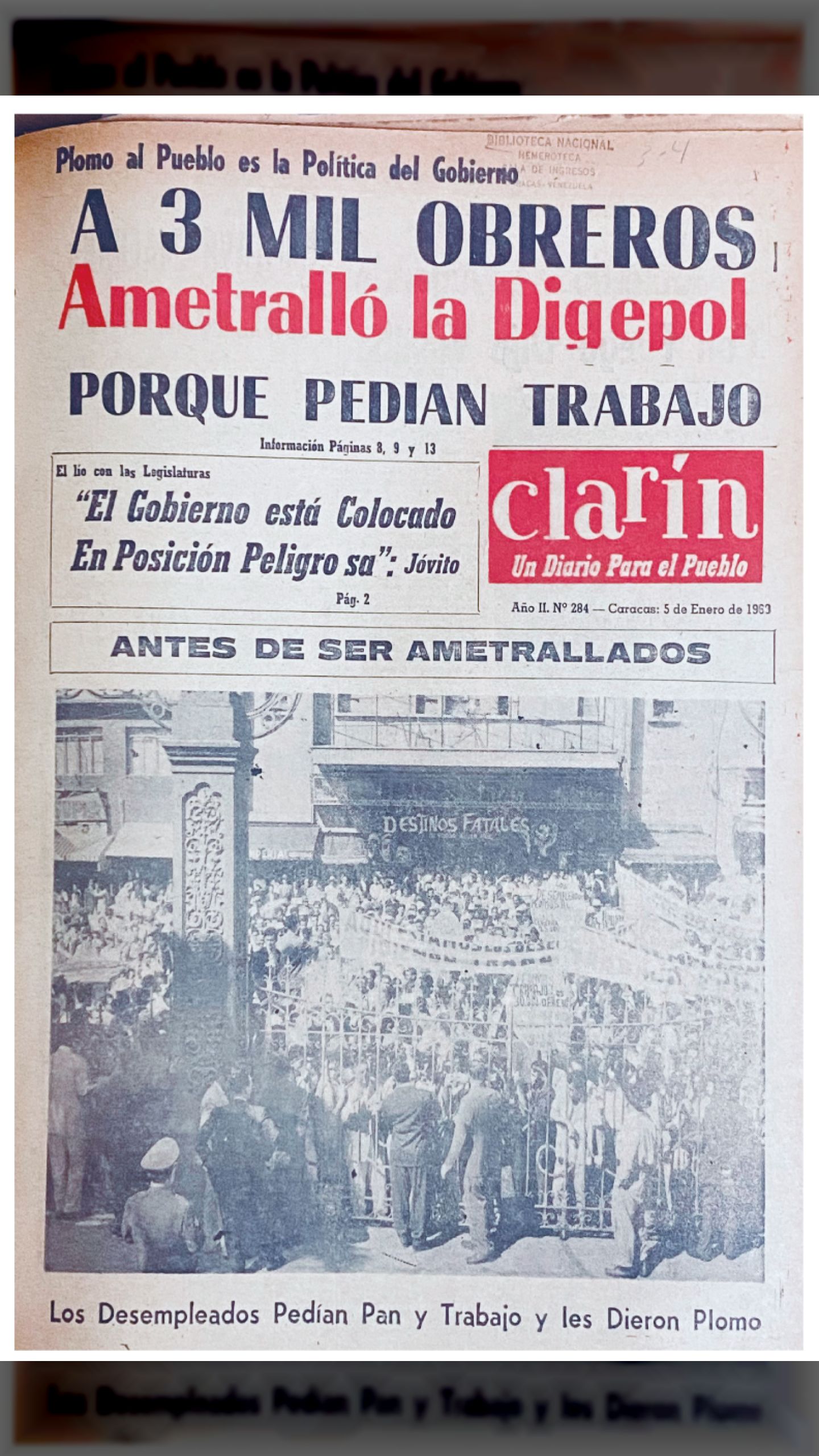A 3 MIL OBREROS AMETRALLÓ LA DIGEPOL PORQUE PEDÍAN TRABAJO (CLARÍN, 5 de enero de 1963)