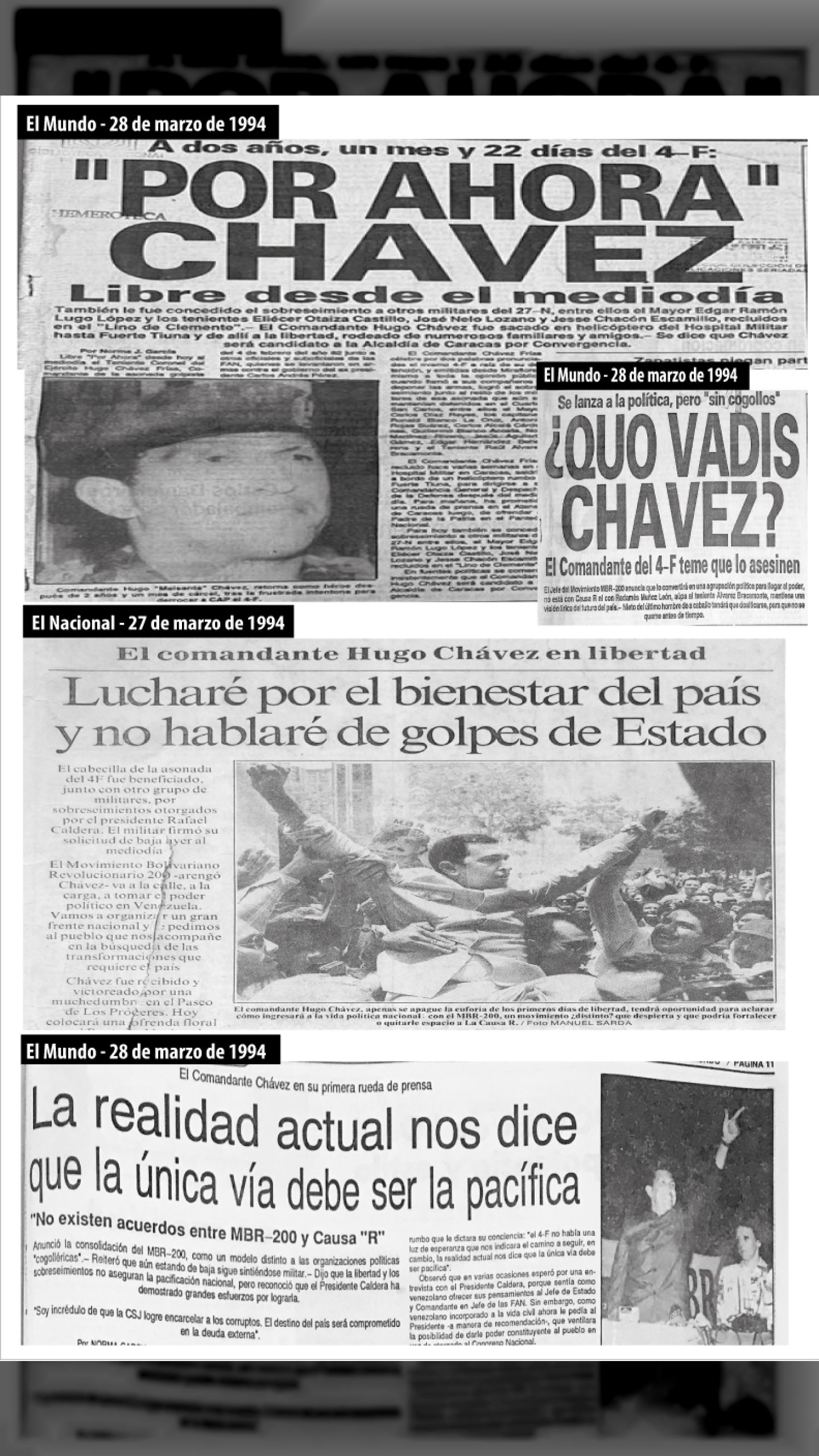 HACE 30 AÑOS EL COMANDANTE CHÁVEZ SALIÓ A LAS CALLES A DAR LA BATALLA JUNTO AL PUEBLO (El Nacional/Últimas Noticias/El Universal, 28 de marzo de 1994)
