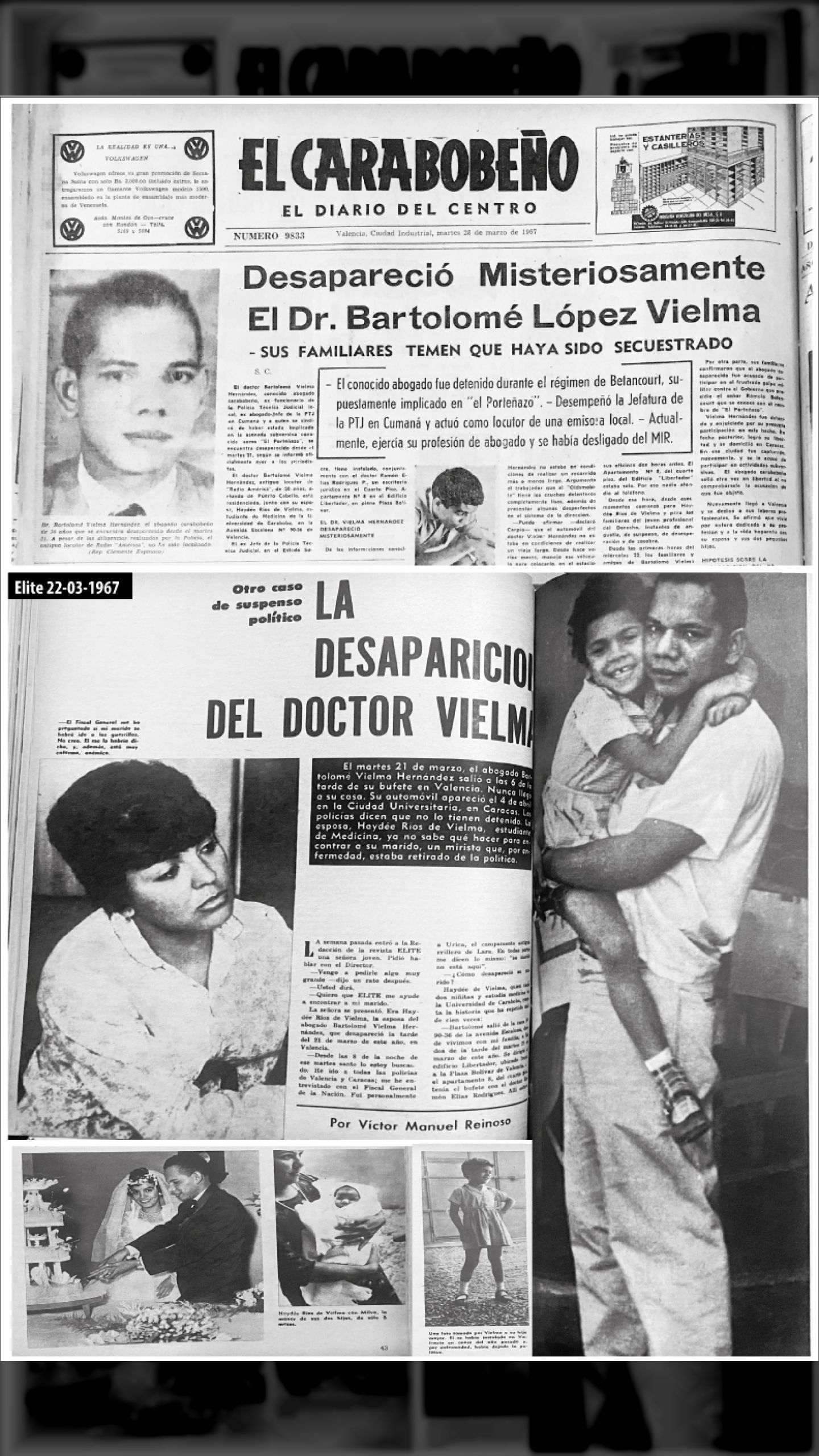 Desapareció Misteriosamente el Dr. Bartolomé Vielma Hernández (ÉLITE, 22 de abril de 1967; EL CARABOBEÑO, 22 de marzo 1967)
