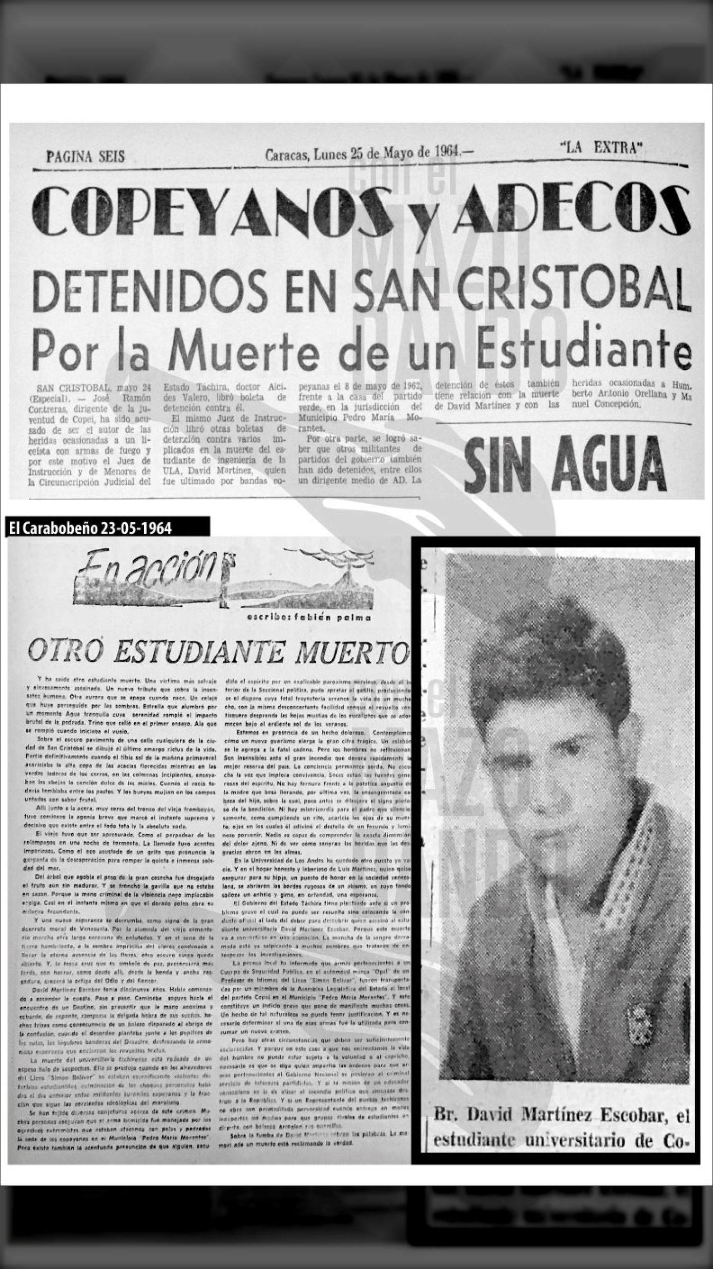 ES ASESINADO DAVID MARTÍNEZ ESCOBAR ESTUDIANTE DE LA UNIV. DE LOS ANDES (LA EXTRA, 25 de mayo + el Carabobeño, 23 de mayo 1964)