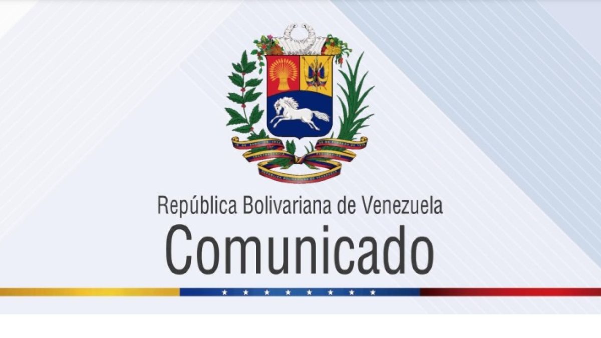 Official Communiqué of the Bolivarian Republic of Venezuela