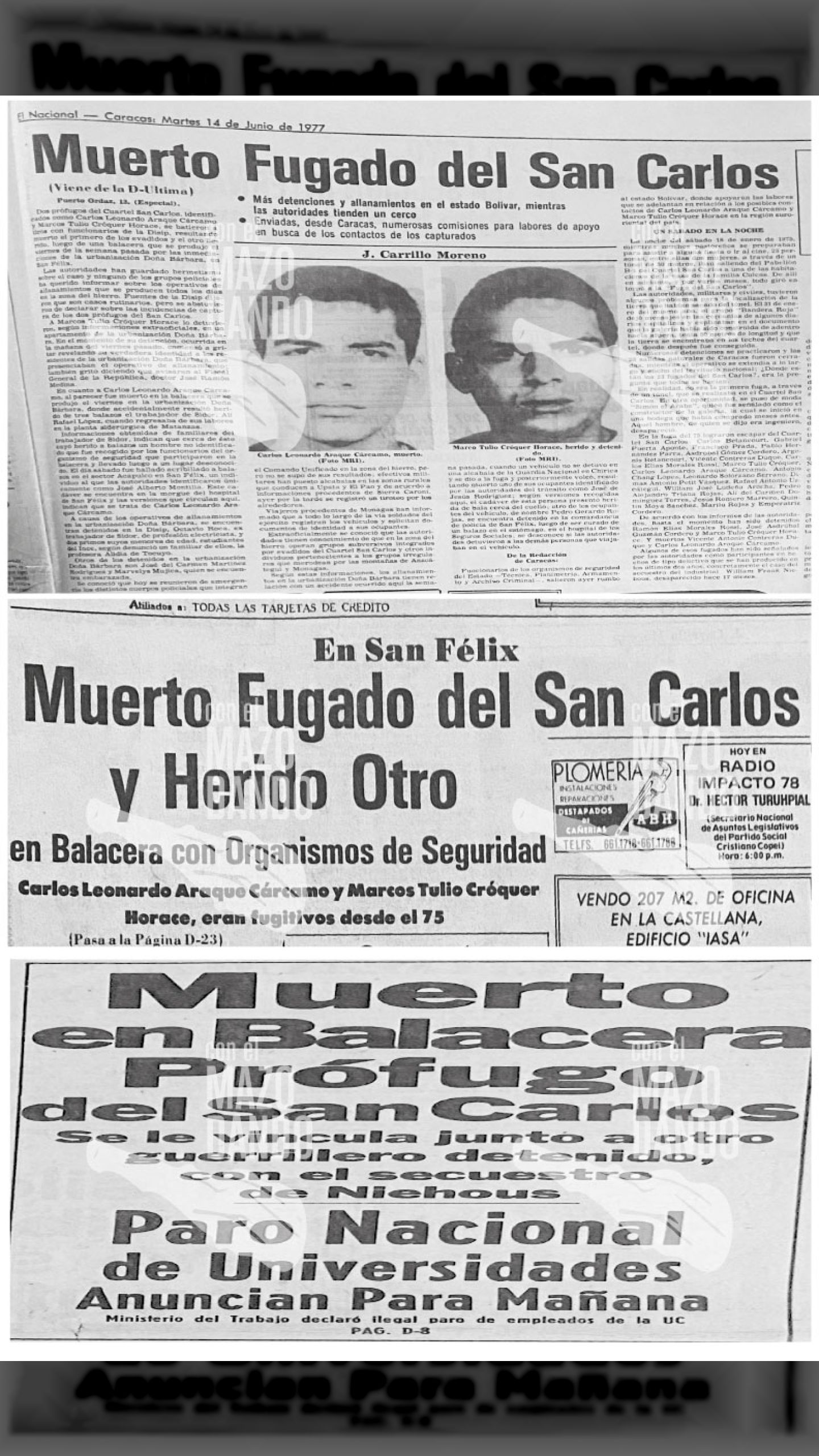 SON ASESINADOS POR LA DISIP JOSÉ ALBERTO MONTILLA, MANUEL ANTONIO TIRAD Y OTROS FUGADOS DEL CUARTEL SAN CARLOS
