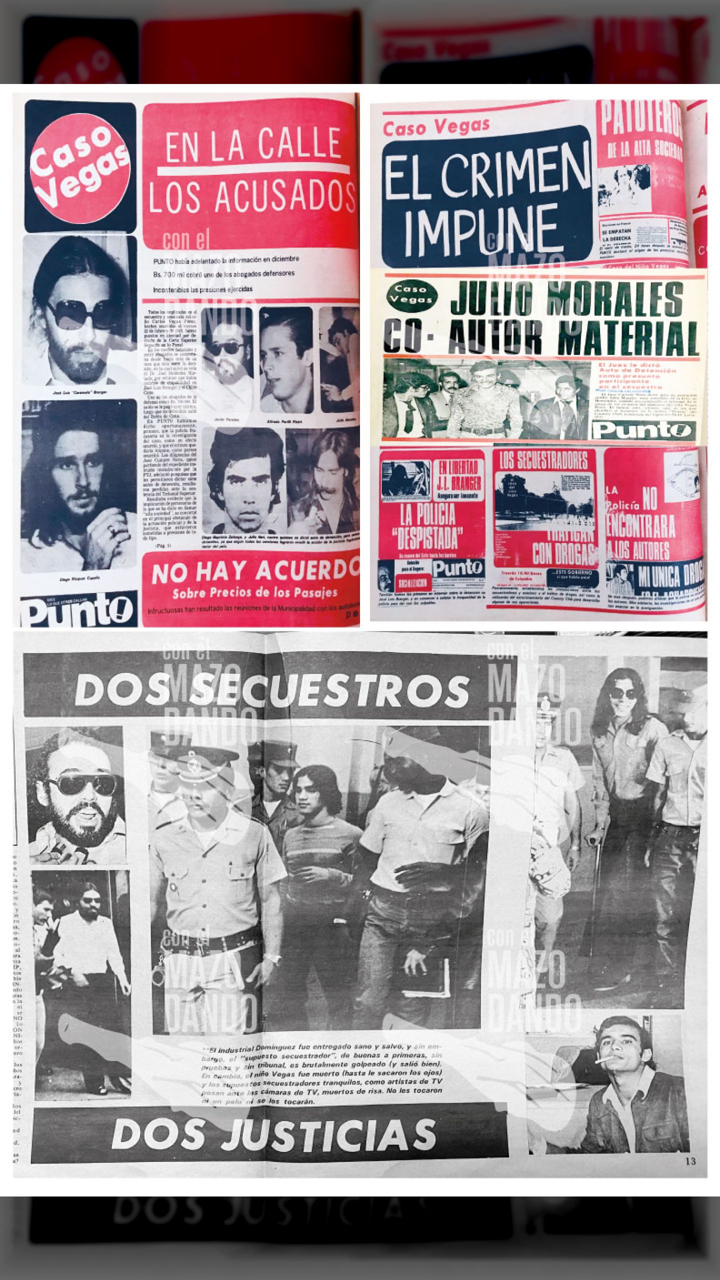 DOS SECUESTROS DOS JUSTICIAS - LOS CASOS DEL NIÑO VEGAS PÉREZ Y EL INDUSTRIAL DOMÍNGUEZ