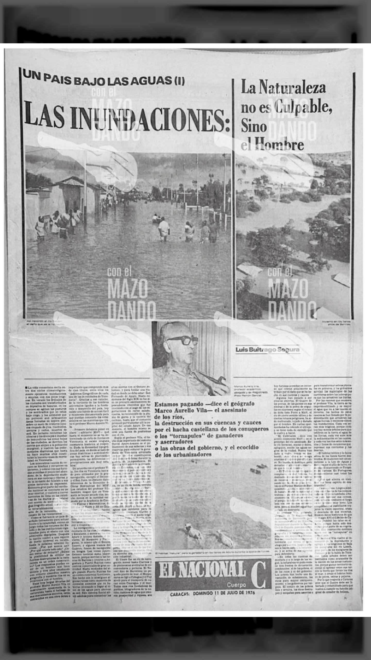 LAS INUNDACIONES: La naturaleza no es culpable, sino el hombre